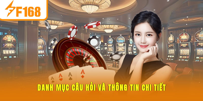 Danh mục câu hỏi và thông tin chi tiết