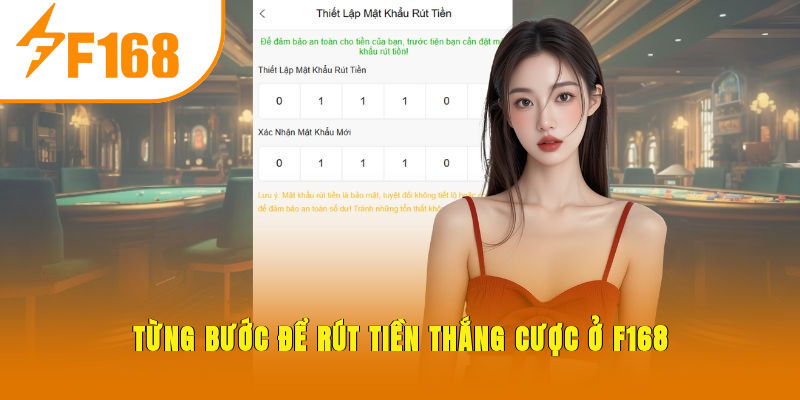 Từng bước để rút tiền thắng cược ở F168